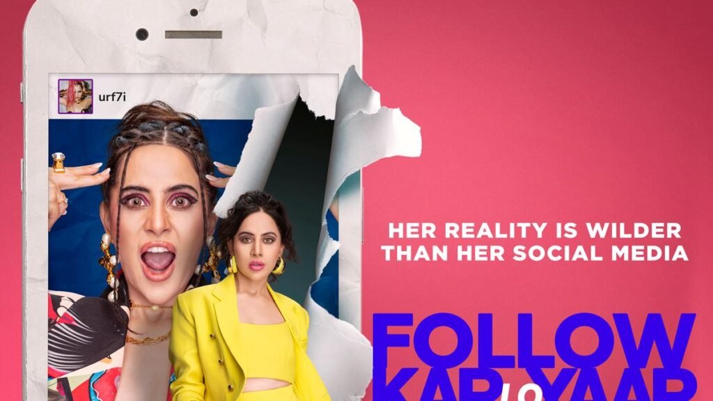 Uorfi Javed’s show ‘Follow Kar Lo Yaar’ to be out on this date FilmyMeet